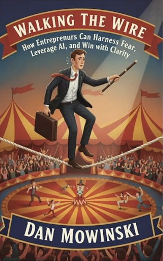 Book cover of Walking the Wire by Dan Mowinski